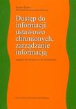 Dostęp do informacji ustawowo chronionych zarządzanie informacją. Autor: Fischer Bogdan, Świerczyńska-Głownia Weronika. Dadada.pl Okładka książki Dostęp do informacji ustawowo chronionych zarządzanie informacją