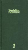 Dublin z Ulissesem. Autor: Paziński Piotr. Dadada.pl Okładka książki Dublin z Ulissesem