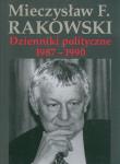 Dzienniki polityczne 1987-1990. Autor: Rakowski Mieczysław F.. Dadada.pl Okładka książki Dzienniki polityczne 1987-1990