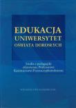 Edukacja Uniwersytet Oświata Dorosłych. Wydawca: Wydawnictwo Naukowe UAM. Dadada.pl Opakowanie Edukacja Uniwersytet Oświata Dorosłych