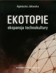 Ekotopie. Autor: Jelewska Agnieszka. Dadada.pl Okładka książki Ekotopie