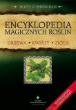 Encyklopedia magicznych roślin. Autor: Scott Cunningham. Dadada.pl Okładka książki Encyklopedia magicznych roślin
