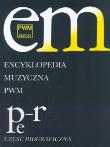 Okładka książki Encyklopedia muzyczna T8 Pe-R. Biograficzna