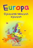 Europa ojczyzna naszych ojczyzn. Autor: Maćkowiak Arkadiusz. Dadada.pl Okładka książki Europa ojczyzna naszych ojczyzn