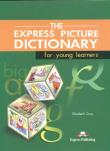 Express Pictiure Dictionary for young learnes. Autor: Gray Elizabeth. Dadada.pl Okładka książki Express Pictiure Dictionary for young learnes