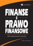 Finanse i prawo finansowe. Autor: Majchrzycka-Guzowska Alina. Dadada.pl Okładka książki Finanse i prawo finansowe