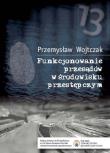 Okładka książki Funkcjonowanie przesądów w środowisku przestępczym