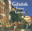 Gdańsk Sopot Gdynia wersja szwedzka. Autor: Parma Christian, Rudziński Grzegorz. Dadada.pl Okładka książki Gdańsk Sopot Gdynia wersja szwedzka