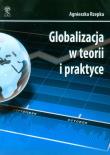 Okładka książki Globalizacja w teorii i praktyce