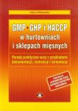 Okładka książki GMP GHP i HACCP w hurtowniach i sklepach mięsnych