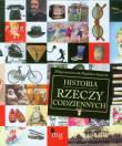 Historia rzeczy codziennych. Autor: Małgorzata Jańczak, Magdalena Kasprzak. Dadada.pl Okładka książki Historia rzeczy codziennych
