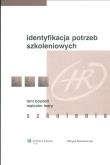 Identyfikacja potrzeb szkoleniowych Szkolenia. Autor: Boydell Tom. Dadada.pl Okładka książki Identyfikacja potrzeb szkoleniowych Szkolenia