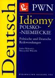 Okładka książki Idiomy polsko niemieckie Polnische und Deutsche Redewendungen