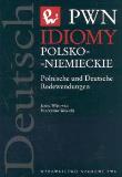 Idiomy polsko-niemieckie. Autor: Wójtowicz Janina, Wójcicki Mieczysław. Dadada.pl Okładka książki Idiomy polsko-niemieckie