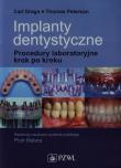 Okładka książki Implanty dentystyczne. Procedury laboratoryjne
