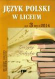Język Polski w Liceum numer 3 2013/2014. Wydawca: Wydawnictwo Pedagogiczne ZNP. Dadada.pl Opakowanie Język Polski w Liceum numer 3 2013/2014