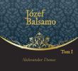 Józef Balsamo Tom 1 - Audiobook. Autor: Dumas Aleksander. Dadada.pl Okładka książki Józef Balsamo Tom 1 - Audiobook