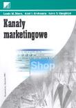Kanały marketingowe. Autor: Stern Louis W., El-Ansary Adel I., Coughlan Anne T.. Dadada.pl Okładka książki Kanały marketingowe