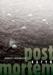 Okładka książki Katyń. Post Mortem