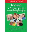 Kobieta i Mężczyzna. Sekret udanego związku. Autor: Natalia Podosek (red.), Agata Kóska (red.). Dadada.pl Okładka książki Kobieta i Mężczyzna. Sekret udanego związku