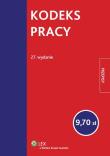 Kodeks pracy Przepisy. Wydawca: Wolters Kluwer. Dadada.pl Opakowanie Kodeks pracy Przepisy
