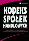 Kodeks Spółek Handlowych. Wydawca: LexisNexis. Dadada.pl Opakowanie Kodeks Spółek Handlowych