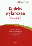 Kodeks wykroczeń komentarz. Wydawca: LexisNexis. Dadada.pl Opakowanie Kodeks wykroczeń komentarz
