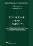 Kodeksowe umowy handlowe. Autor: Dumkiewicz Małgorzata, Gawlik Zdzisław, Goldiszewicz Agnieszka, Kopaczyńska-Pieczniak Katarzyna. Dadada.pl Okładka książki Kodeksowe umowy handlowe