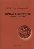 Konrad Mazowiecki. Autor: Samsonowicz Henryk. Dadada.pl Okładka książki Konrad Mazowiecki