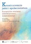 Opakowanie Konstruowanie jaźni i społeczeństwa