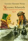 Kresowa Atlantyda tom 4. Autor: Nicieja Stanisław Sławomir. Dadada.pl Okładka książki Kresowa Atlantyda tom 4