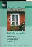 Krótkie wykłady z pedagogiki Edukacja regionalna. Wydawca: Wydawnictwo Naukowe PWN. Dadada.pl Opakowanie Krótkie wykłady z pedagogiki Edukacja regionalna