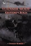 Kryptonim Burza Odległe rubieże. Autor: Vladimir Wolff. Dadada.pl Okładka książki Kryptonim Burza Odległe rubieże