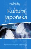 Kultura japońska. Autor: Paul Varley. Dadada.pl Okładka książki Kultura japońska
