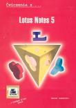 Lotus Notes. Autor: Zawadzki Marek. Dadada.pl Okładka książki Lotus Notes