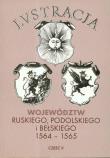Lustracja województw ruskiego podolskiego i bełskiego część II. Autor: Chłapowski Krzysztof, Żytkowicz Helena. Dadada.pl Okładka książki Lustracja województw ruskiego podolskiego i bełskiego część II