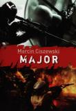 Major. Autor: Marcin Ciszewski. Dadada.pl Okładka książki Major