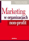 Marketing w organizacjach non-profit. Autor: Limański Andrzej, Drabik Ireneusz. Dadada.pl Okładka książki Marketing w organizacjach non-profit