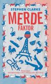 Merde faktor. Autor: Stephen Clarke. Dadada.pl Okładka książki Merde faktor