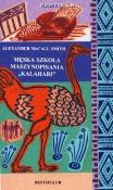 Męska szkoła maszynopisania 'Kalahari'. Autor: Alexander McCall Smith. Dadada.pl Okładka książki Męska szkoła maszynopisania 'Kalahari'
