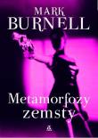 Okładka książki Metamorfozy zemsty