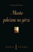 Okładka książki Miasto położone na górze