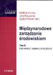 Okładka książki Międzynarodowe zarządzanie środowiskiem T II