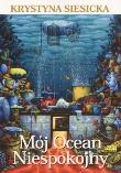 Okładka książki Mój Ocean Niespokojny
