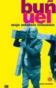 Moje ostatnie tchnienie. Autor: Luis Bunuel. Dadada.pl Okładka książki Moje ostatnie tchnienie
