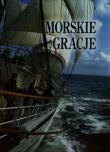 Morskie Gracje. Autor: Drzemczewski Jerzy, Lechosław Stefaniak. Dadada.pl Okładka książki Morskie Gracje