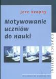 Okładka książki Motywowanie uczniów do nauki