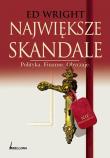 Okładka książki Największe skandale Polityka Finanse Obyczaje