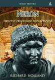 Neron. Okrutny zbrodniarz rozgrzeszony. Autor: Holland Richard. Dadada.pl Okładka książki Neron. Okrutny zbrodniarz rozgrzeszony