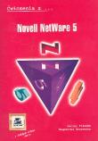 Novell Netware 5 ćwiczenia. Autor: Filocha Maciej, Trusewicz Magdalena. Dadada.pl Okładka książki Novell Netware 5 ćwiczenia